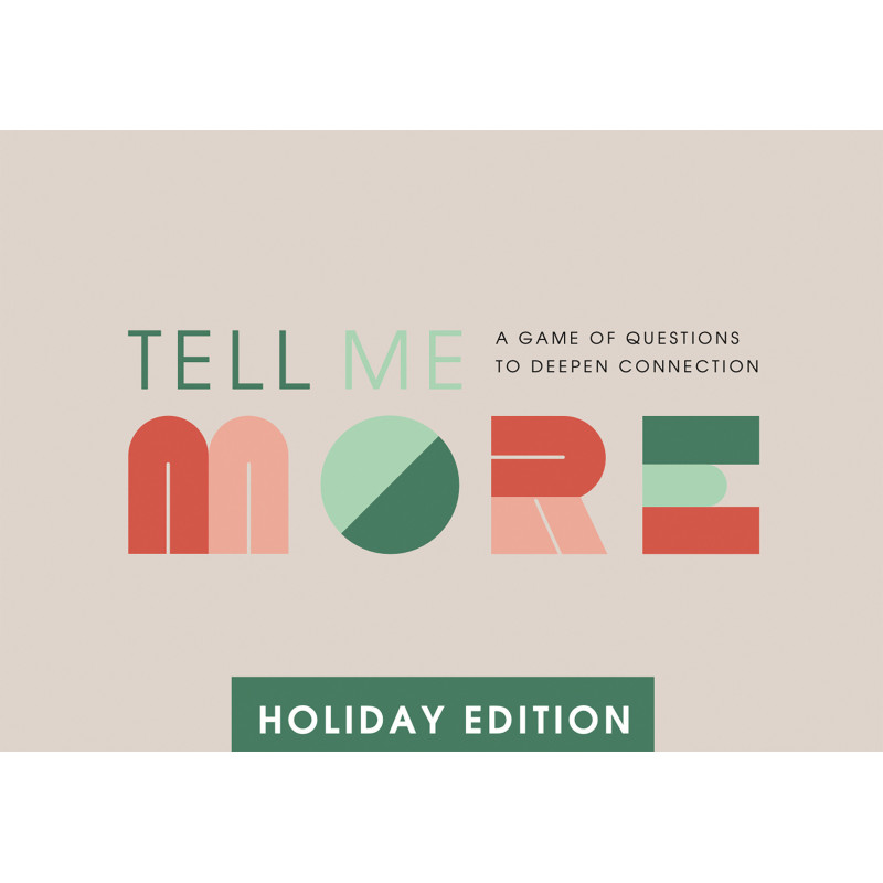 TELL ME MORE: HOLIDAY EDITION
