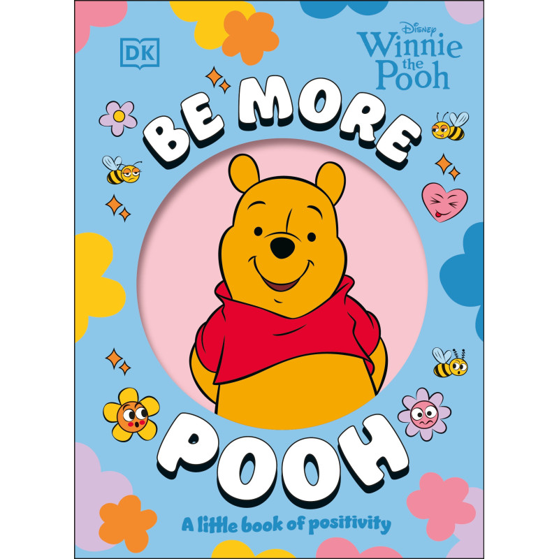 BE MORE POOH