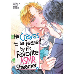 HE CRAVES TO BE TEASED BY HIS FAVORITE ASMR STREAMER VOL. 2