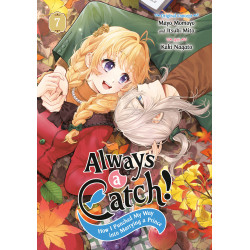 ALWAYS A CATCH! 07