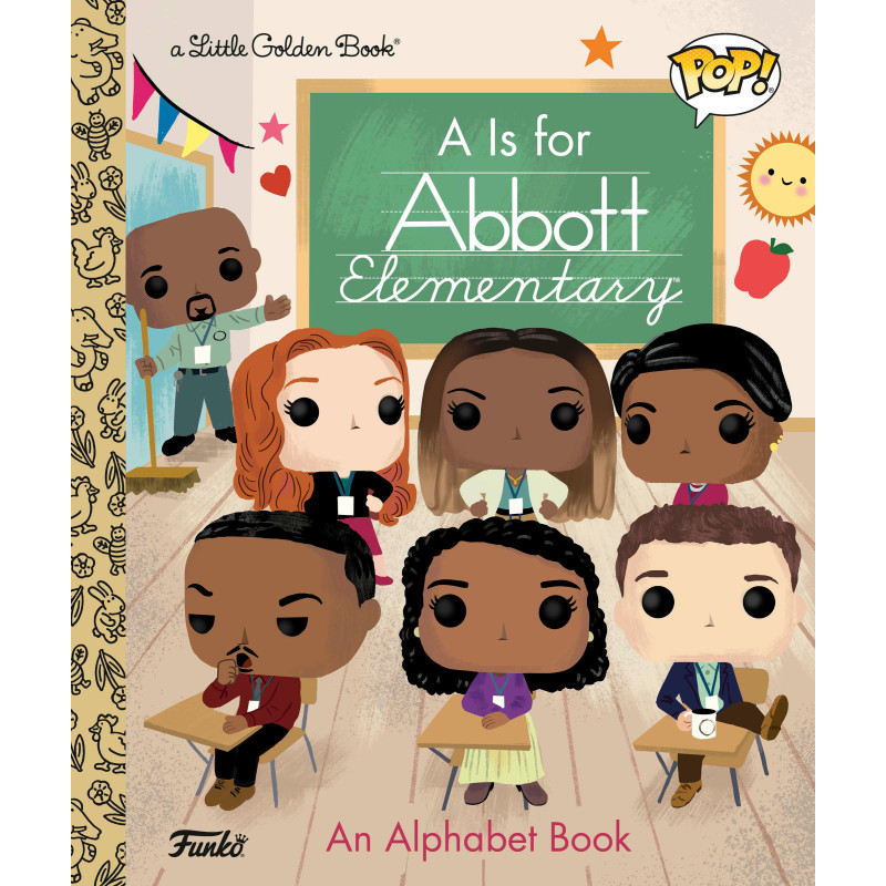 A IS FOR ABBOTT ELEMENTARY! (FUNKO POP!)