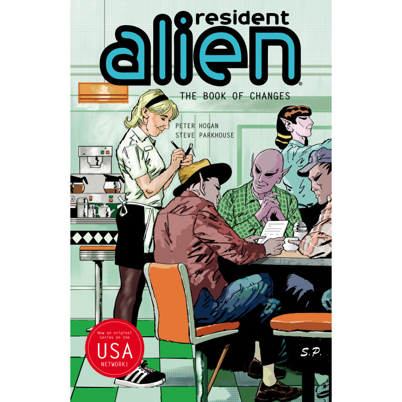 RESIDENT ALIEN VOLUME 9: THE BOOK OF CHANGES