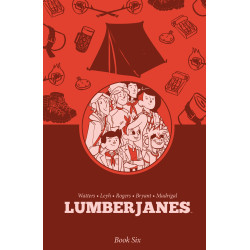 LUMBERJANES BOOK SIX