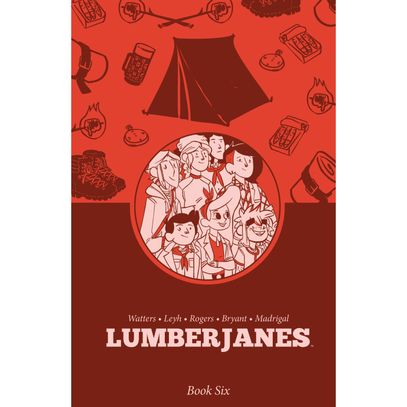LUMBERJANES BOOK SIX
