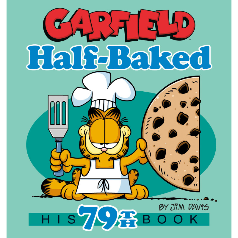 GARFIELD HALF-BAKED