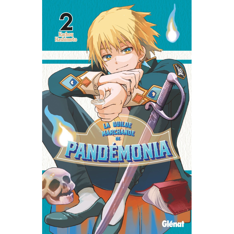 LA GUILDE MARCHANDE DE PANDEMONIA TOME 02
