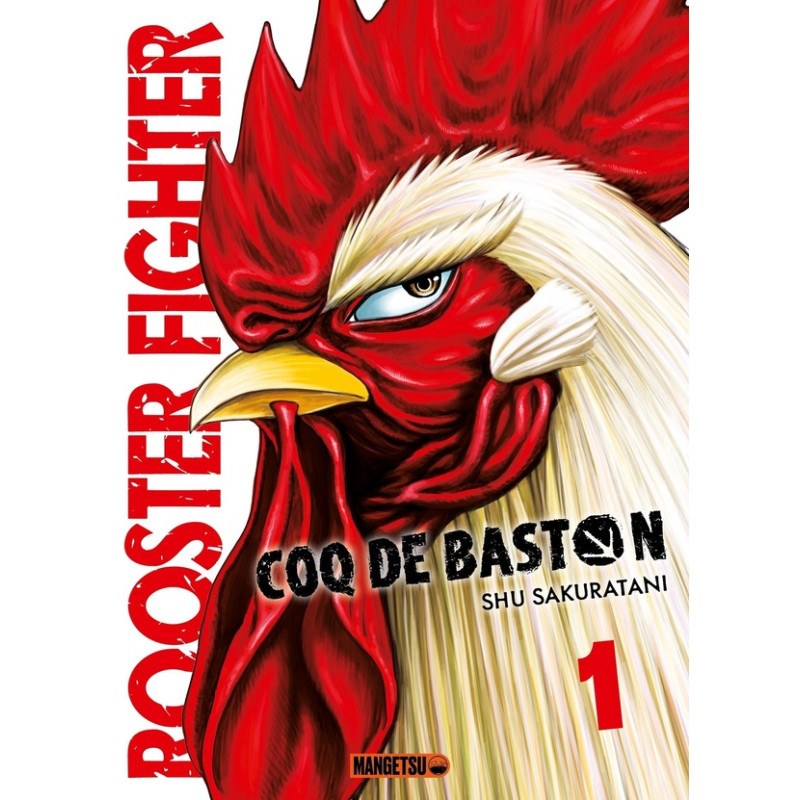 ROOSTER FIGHTER COQ DE BASTON T01 OFFRE DECOUVERTE