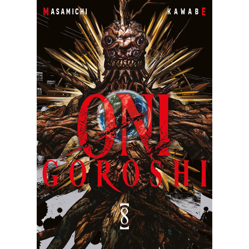 ONI GOROSHI TOME 08