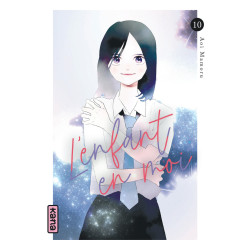 L ENFANT EN MOI TOME 10