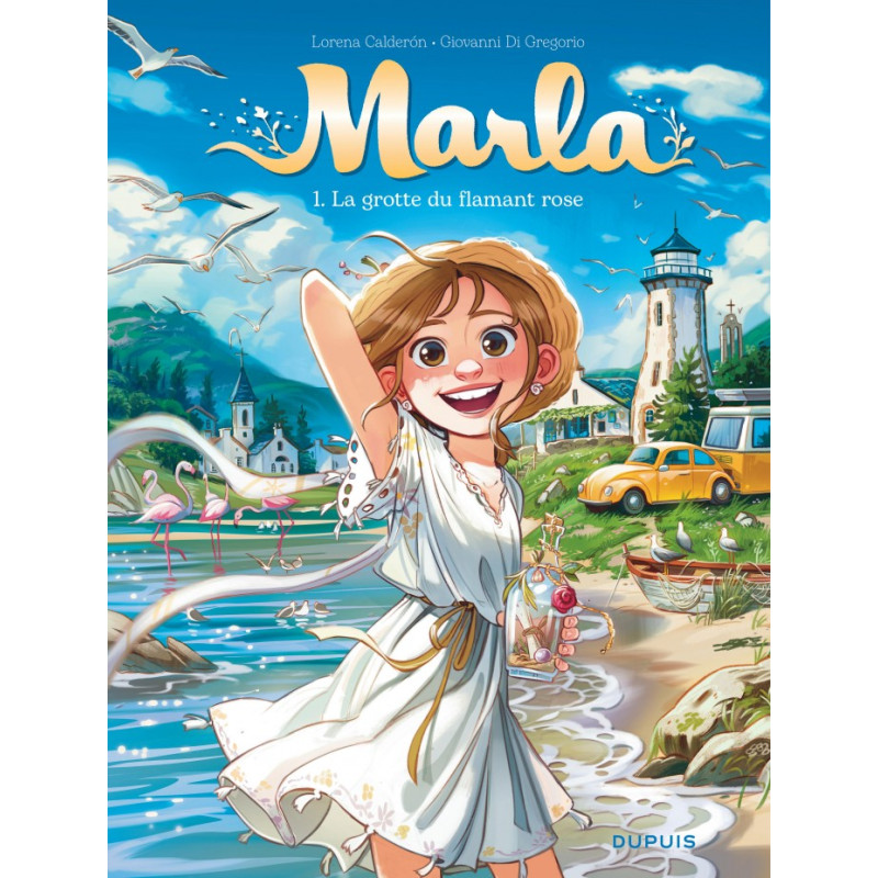 MARLA LA GROTTE DU FLAMANT ROSE TOME 1