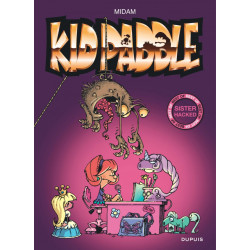 KID PADDLE SISTER HACKED BEST OF TOME 3