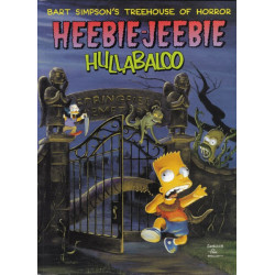 BART SIMPSONS TREEHOUSE OF HORROR HEEBIE JEEBIE HULLABALOO TP