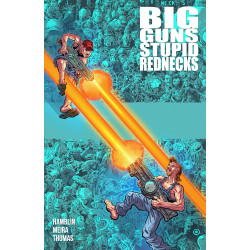 BIG GUNS STUPID REDNECKS TP (MR)
