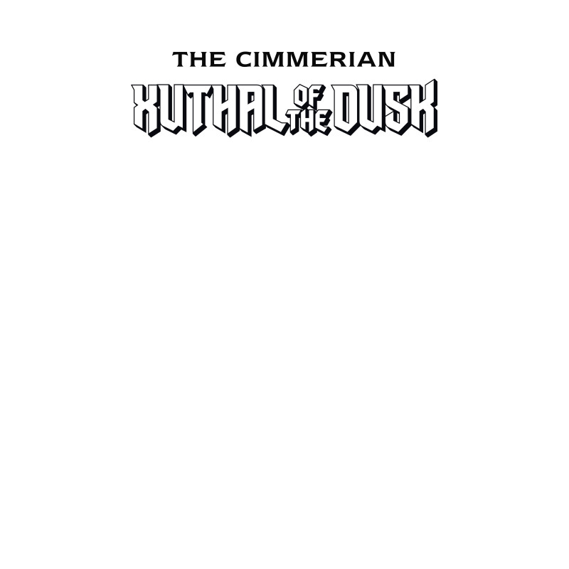 CIMMERIAN XUTHAL OF THE DUSK 1 (OF 3) CVR C BLANK SKETCH VAR (MR)