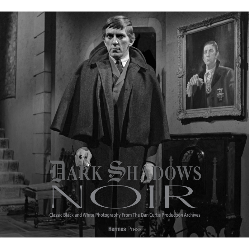 DARK SHADOWS NOIR HC CLASSIC B&W PHOTOGRAPHY