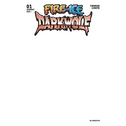 FIRE AND ICE DARKWOLF 1 CVR F BLANK AUTHENTIX VAR
