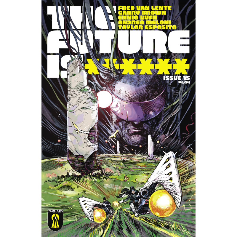 FUTURE IS ****** 15 (MR)