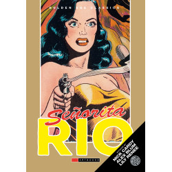 GOLDEN AGE CLASSICS SENORITA RIO HC VOL 01