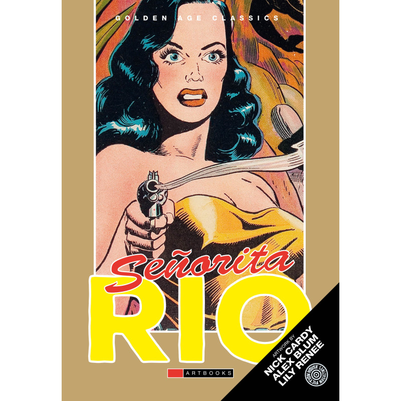 GOLDEN AGE CLASSICS SENORITA RIO HC VOL 01