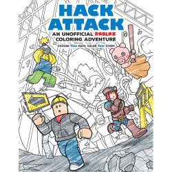 HACK ATTACK TP AN UNOFFICIAL ROBLOX COLORING ADVENTURE