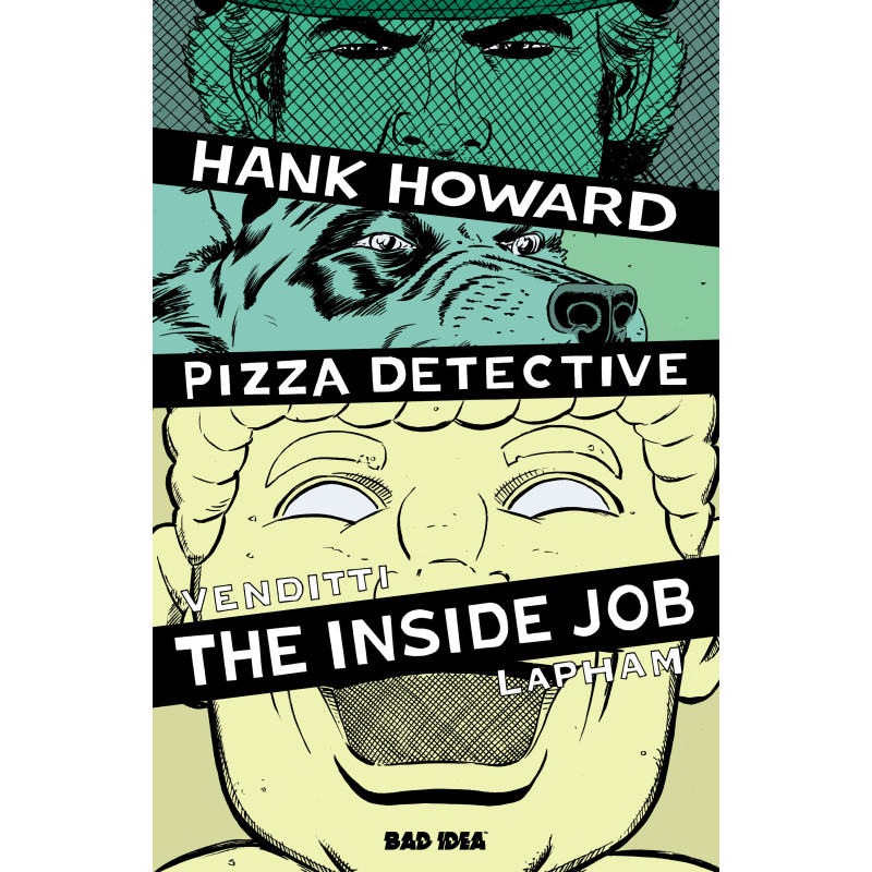 HANK HOWARD, PIZZA DETECTIVE THE INSIDE JOB 1 (ONE SHOT) CVR A DAVID LAPHAM