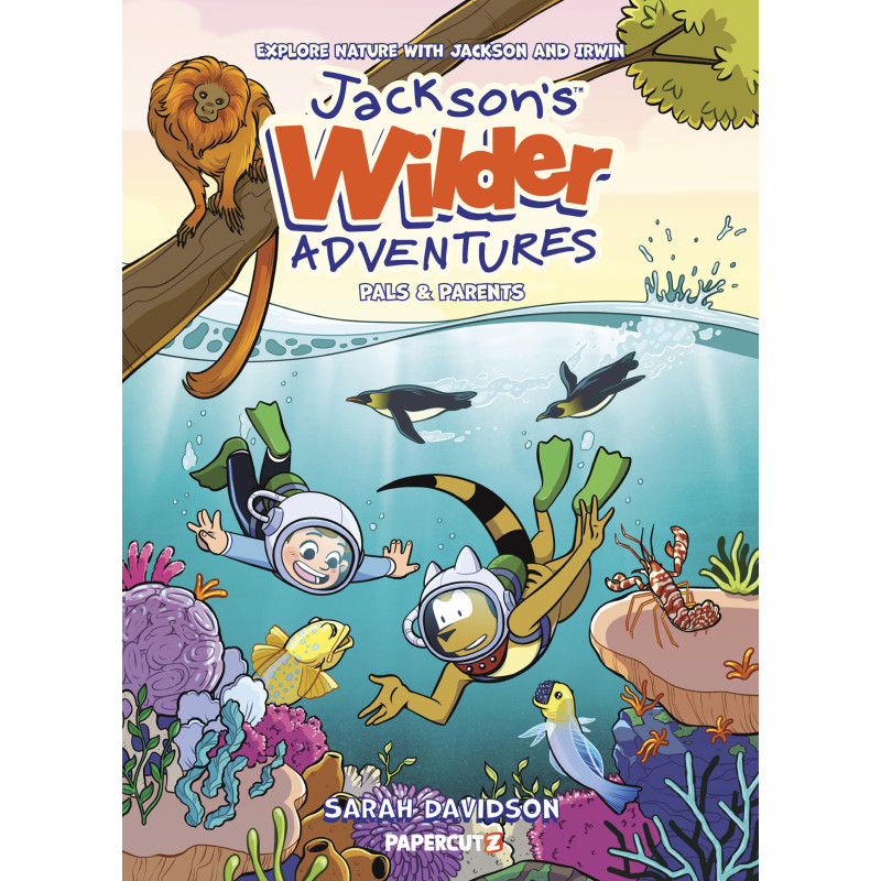 JACKSONS WILDER ADVENTURES TP VOL 03 PALS & PARENTS