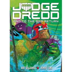 JUDGE DREDD AND TO THE SEA RETURN TP