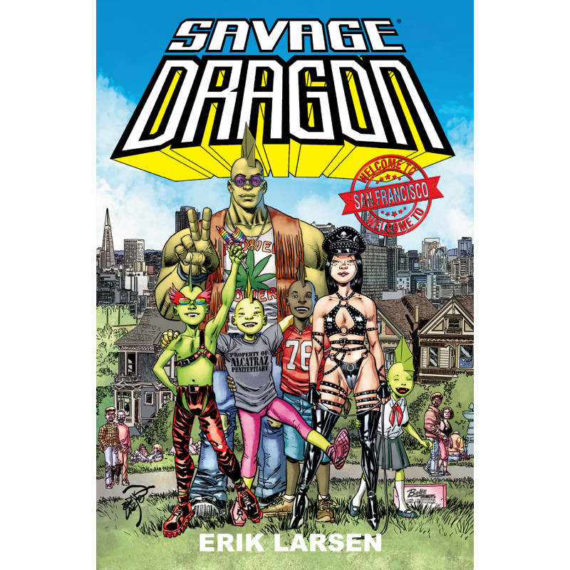 SAVAGE DRAGON WELCOME TO SAN FRANCISCO TP (MR)
