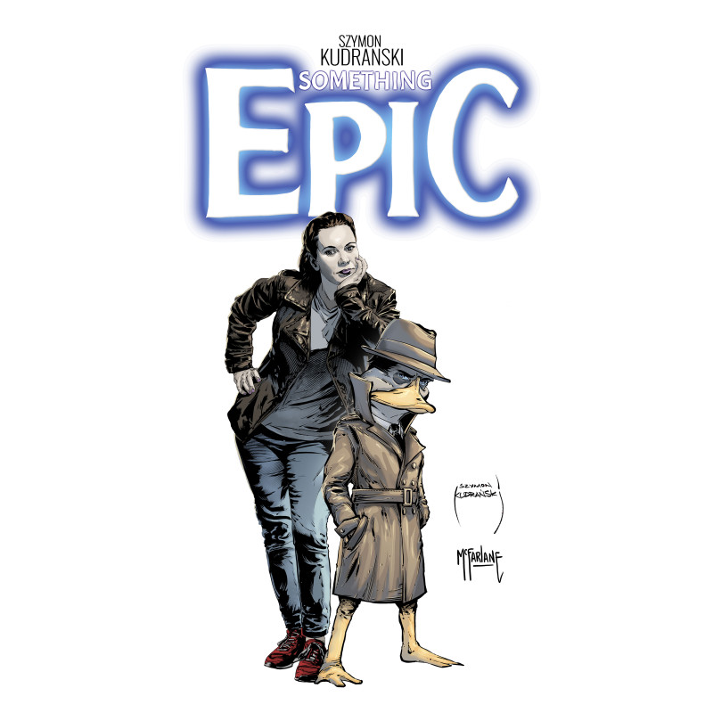 SOMETHING EPIC 13 CVR A SZYMON KUDRANSKI & TODD MCFARLANE