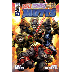 SUPER MONDO MEGA MUTTS 1 (OF 4) CVR A JUAN GEDEON