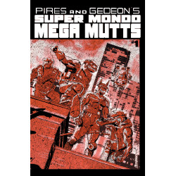 SUPER MONDO MEGA MUTTS 1 (OF 4) CVR B ALEX DIOTTO VAR