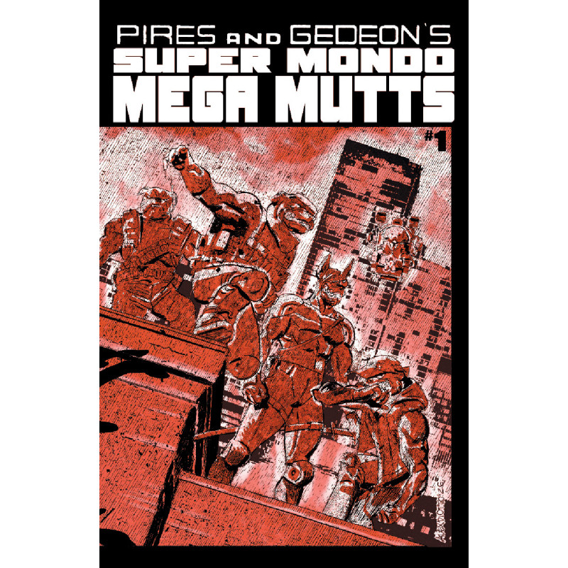 SUPER MONDO MEGA MUTTS 1 (OF 4) CVR B ALEX DIOTTO VAR