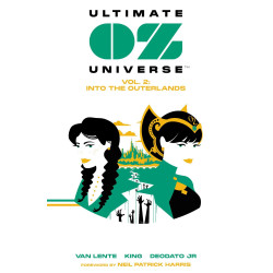 ULTIMATE OZ UNIVERSE TP VOL 02 INTO THE OUTERLANDS