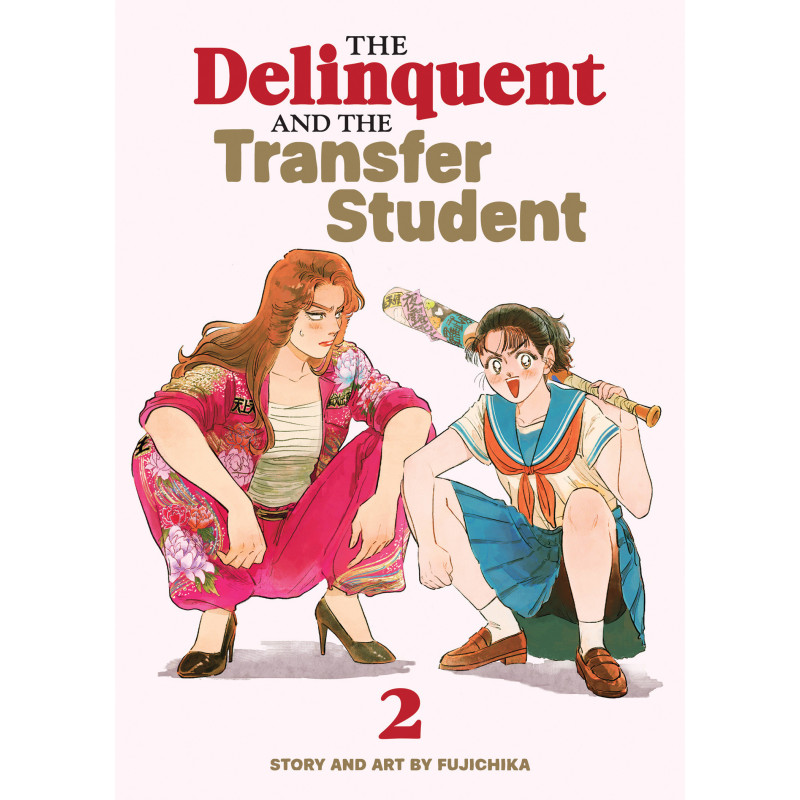 THE DELINQUENT AND THE TRANSFER STUDENT VOL. 2