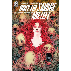 ONLY THE SAVAGE ARE LEFT 3 (CVR B) (DAVE WACHTER)