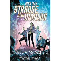 STAR TREK: STRANGE NEW WORLDS--THE SEEDS OF SALVATION