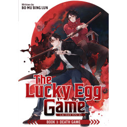 THE LUCKY EGG GAME: CAI DAN YOU XI (NOVEL) VOL. 1