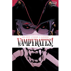 VAMPYRATES! 1 C GLOW IN THE DARK VARIANT (DRESSED, PIZZARI)
