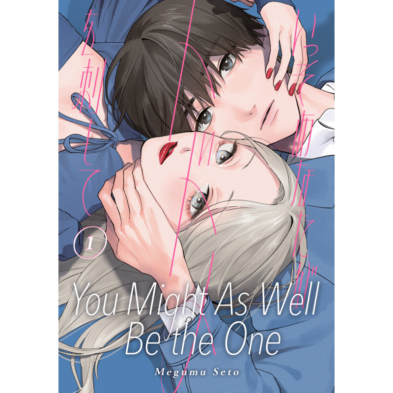 YOU MIGHT AS WELL BE THE ONE 1