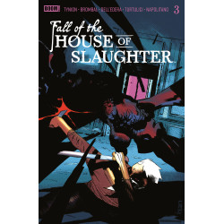 FALL OF THE HOUSE OF SLAUGHTER 3 B MAIN (DRESSED, DELL'EDERA)