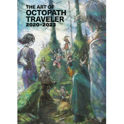 THE ART OF OCTOPATH TRAVELER: 2020-2023