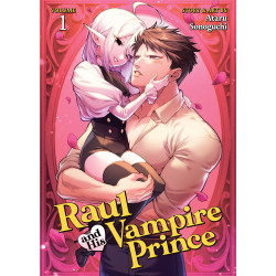 RAUL AND HIS VAMPIRE PRINCE VOL. 1
