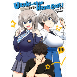 UZAKI-CHAN WANTS TO HANG OUT! VOL. 14
