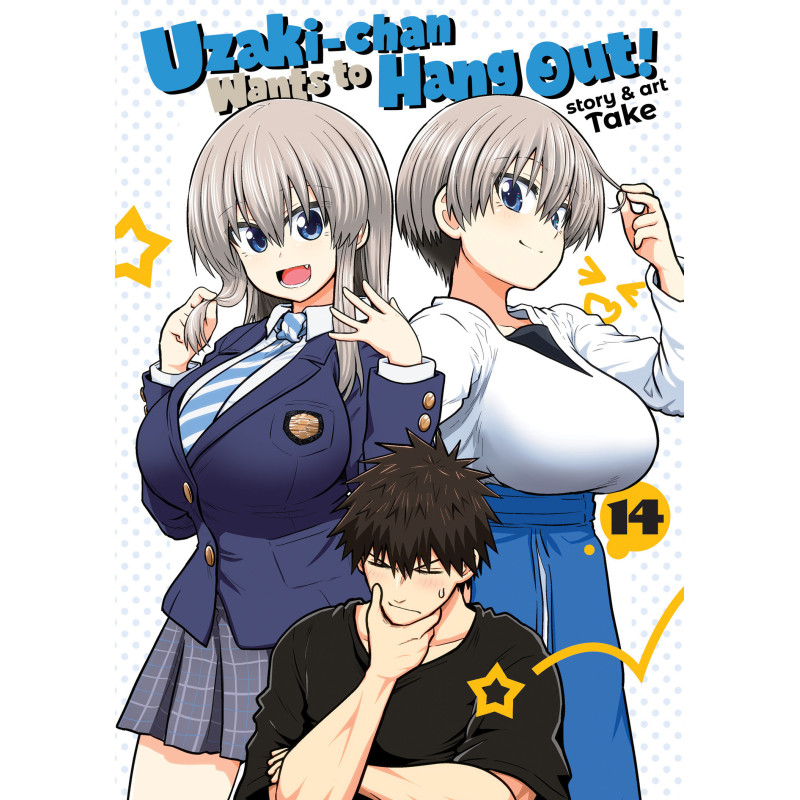 UZAKI-CHAN WANTS TO HANG OUT! VOL. 14