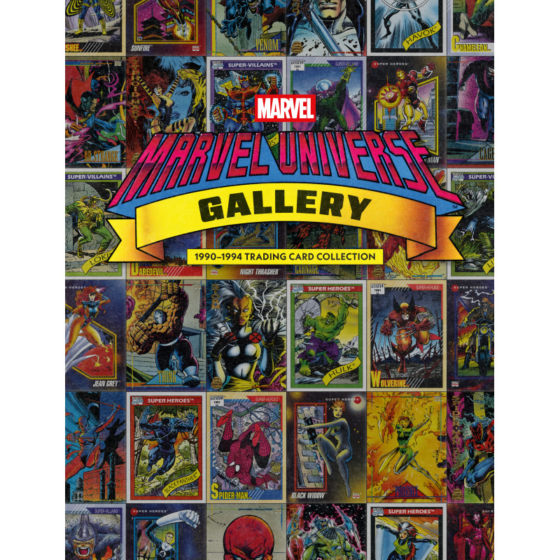 MARVEL UNIVERSE GALLERY: 1990-1994 TRADING CARD COLLECTION