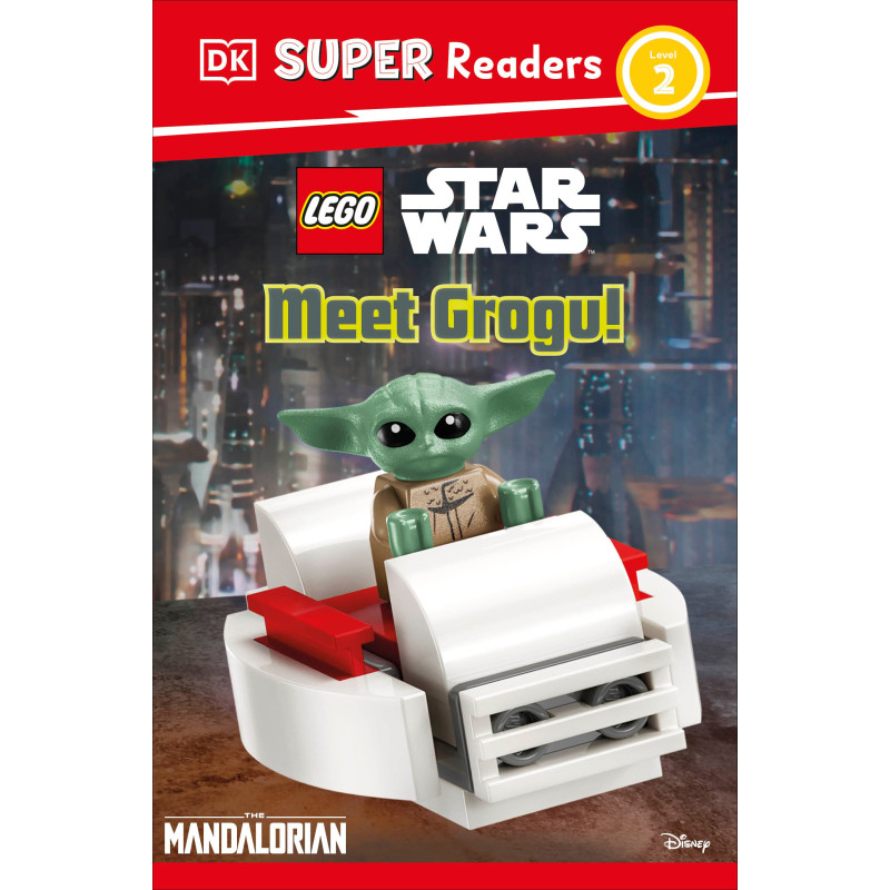DK SUPER READERS LEVEL 2 LEGO STAR WARS: MEET GROGU!