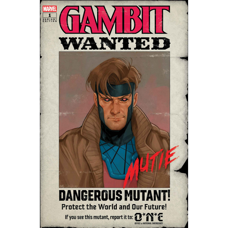 GAMBIT: WANTED 1 PHIL NOTO WANTED VARIANT B