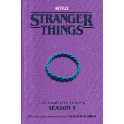 STRANGER THINGS: THE COMPLETE SCRIPTS, SEASON 5