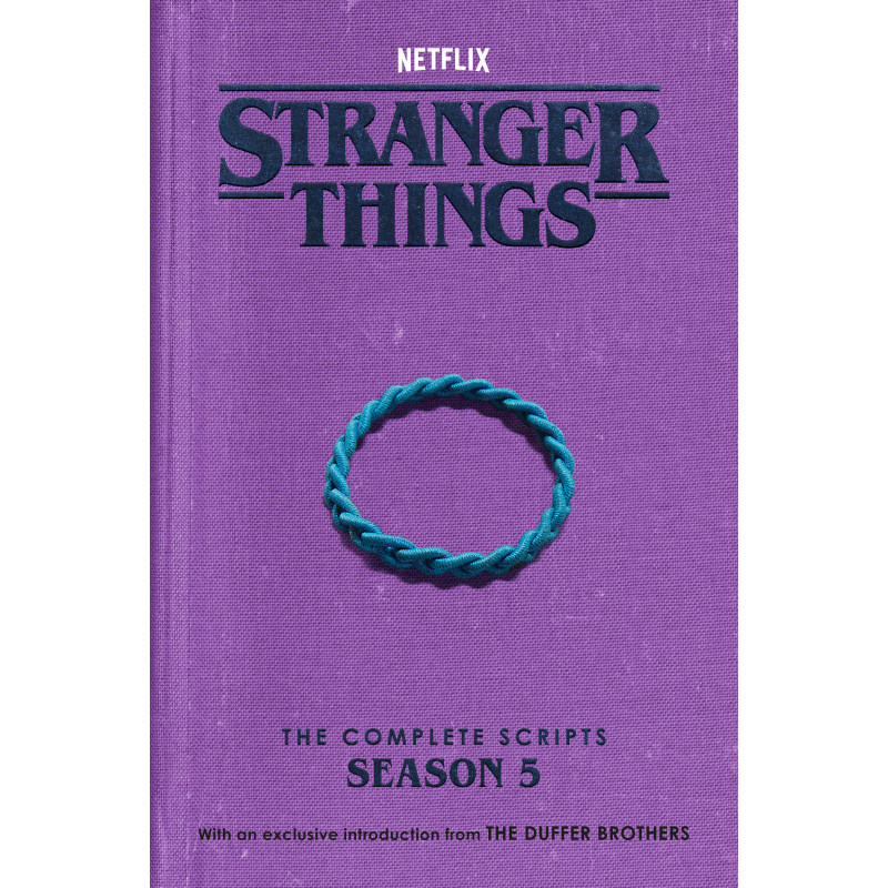 STRANGER THINGS: THE COMPLETE SCRIPTS, SEASON 5