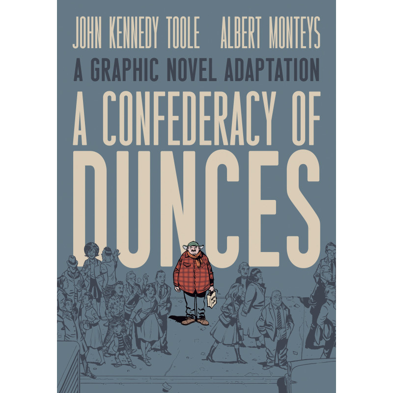 A CONFEDERACY OF DUNCES